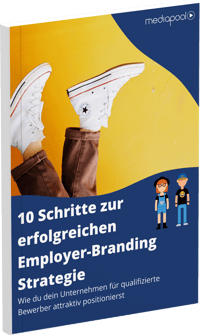 10 Schritte zur erfolgreichen Employer-Branding Strategie