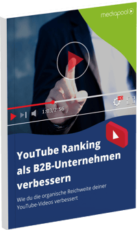 YouTube Ranking als B2B-Unternehmen verbessern
